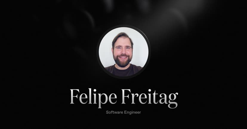 Welcoming Felipe Freitag, our new Software Engineer